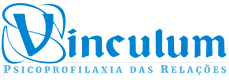 Vinculum – Psicoprofilaxia das Relações